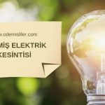 İzmir Ödemiş Elektrik Kesintisi
